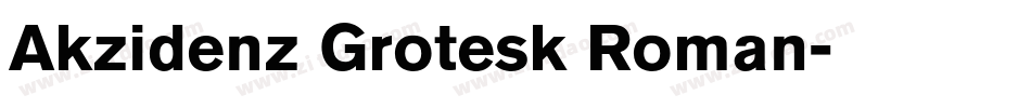 Akzidenz Grotesk Roman字体转换